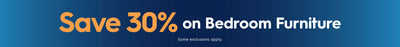 Save 30% on bedroom furniture. Some exclusions apply.